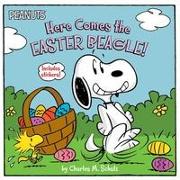 Here Comes the Easter Beagle! [With Sheet of Stickers]