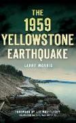 The 1959 Yellowstone Earthquake