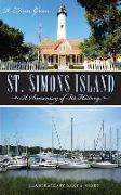 St. Simons Island: A Summary of Its History