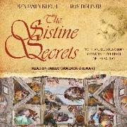 The Sistine Secrets: Michelangelo's Forbidden Messages in the Heart of the Vatican