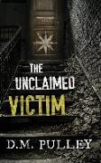 The Unclaimed Victim