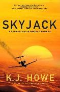 Skyjack: A Full-Throttle Hijacking Thriller That Never Slows Down