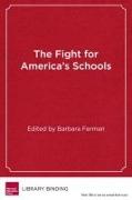 The Fight for America's Schools