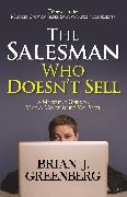 The Salesman Who Doesn’t Sell