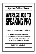 AVERAGE JOE TO SPEAKING PRO