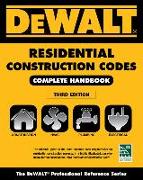 Dewalt 2018 Residential Construction Codes: Complete Handbook