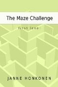The Maze Challenge - First Level