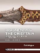 Fragmenting the Chieftain ¿ Catalogue