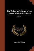 The Tribes and Castes of the Central Provinces of India, Volume I