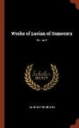 Works of Lucian of Samosata, Volume 3