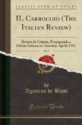 IL Carroccio (The Italian Review), Vol. 5