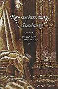 Re-Enchanting the Academy