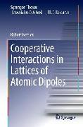 Cooperative Interactions in Lattices of Atomic Dipoles