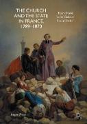 The Church and the State in France, 1789-1870