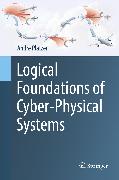 Logical Foundations of Cyber-Physical Systems