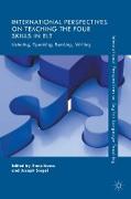 International Perspectives on Teaching the Four Skills in ELT