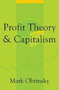 Profit Theory and Capitalism