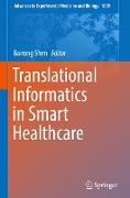 Translational Informatics in Smart Healthcare