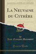 La Neuvaine du Cythère (Classic Reprint)