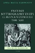 English Mythography in Its European Context, 1500-1650