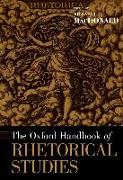 The Oxford Handbook of Rhetorical Studies