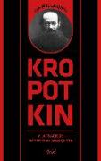 Kropotkin y la tradición intelectual anarquista