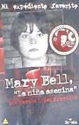 Mary Bell : la niña asesina