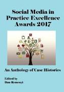 The Social Media in Practice Excellence Awards 2017 at Ecsm 2017