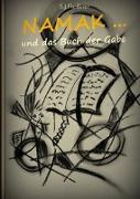 Fleißner, S: Namak . . . und das Buch der Gabe