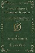Ultime Pagine di Edmondo De Amicis, Vol. 2