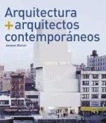 Arquitectura y arquitectos contemporáneos