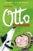 Los líos de-- Otto Terremoto