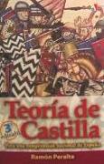 Teoría de Castilla : para una comprensión nacional de España