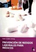 PREVENCION DE RIESGOS LABORALES PARA MEDICOS