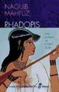 Rhadopis : una cortesana del antiguo Egipto