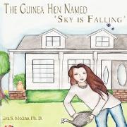The Guinea Hen Named "Sky is Falling"