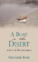 A Boat in the Desert: A Seventh Pew Adventure