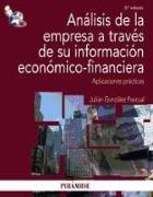 Análisis de la empresa a través de su información económico-financiera : aplicaciones prácticas