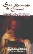 San Bernardo de Claraval : diccionario doctrinal