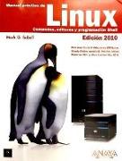 Manual práctico de Linux : comandos, editores y programación Shell