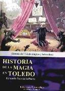 Historia de la magia en Toledo