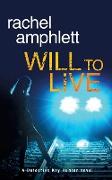 Will to Live: A Detective Kay Hunter crime thriller