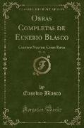 Obras Completas de Eusebio Blasco, Vol. 23