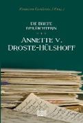 Briefe der Dichterin Annette von Droste-Hülshoff