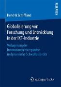 Globalisierung von Forschung und Entwicklung in der IKT-Industrie