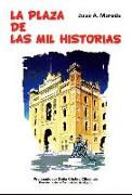 La plaza de las mil historias