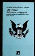 Los límites del proyecto imperial : Estados Unidos y el orden internacional en el s. XXI