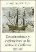 Descubrimientos y exploraciones en las Costas de California : 1532-1650