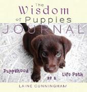 The Wisdom of Puppies Journal: Large journal, lined, 8.5x8.5