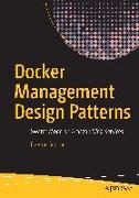 Docker Management Design Patterns